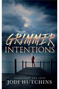 Grimmer Intention