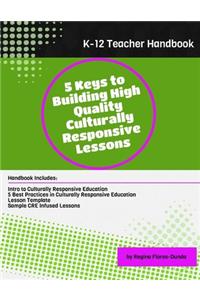 5 Keys to Building High Quality Culturally Responsive Lessons