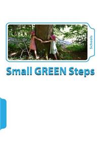 The Small GREEN Steps Program
