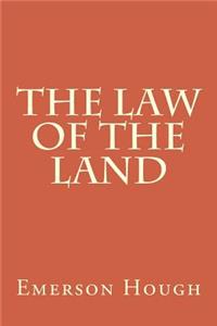 The Law of the Land