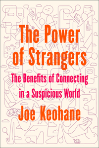 The Power of Strangers