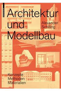 Architektur und Modellbau