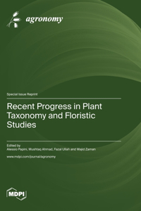 Recent Progress in Plant Taxonomy and Floristic Studies