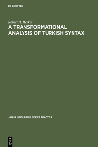 Transformational Analysis of Turkish Syntax