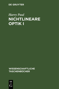 Nichtlineare Optik I