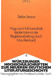 Hugo Von Hofmannsthals «Jedermann» in Der Regiebearbeitung Durch Max Reinhardt