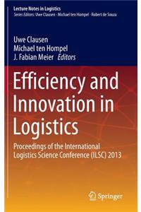 Efficiency and Innovation in Logistics