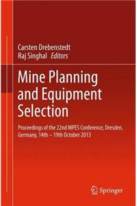 Mine Planning and Equipment Selection
