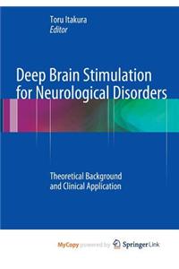 Deep Brain Stimulation for Neurological Disorders