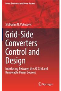 Grid-Side Converters Control and Design