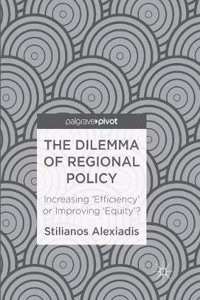 The Dilemma of Regional Policy