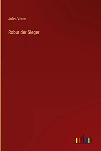 Robur der Sieger