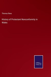 History of Protestant Nonconformity in Wales