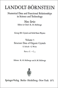 Structure Data of Organic Crystals / Strukturdaten Organischer Kristalle