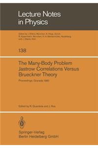 Many-Body Problem. Jastrow Correlations Versus Brueckner Theory