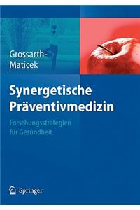 Synergetische Präventivmedizin