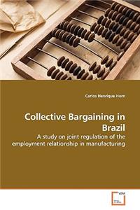 Collective Bargaining in Brazil