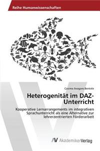 Heterogenität im DAZ- Unterricht
