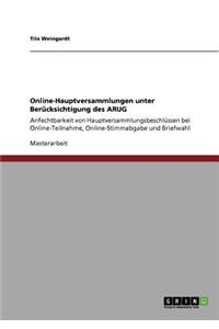 Online-Hauptversammlungen unter Berücksichtigung des ARUG