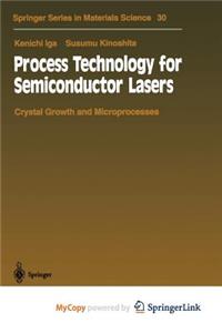 Process Technology for Semiconductor Lasers