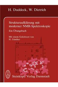 Strukturaufklärung Mit Moderner Nmr-Spektroskopie