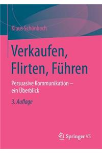 Verkaufen, Flirten, Führen