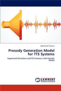 Prosody Generation Model for TTS Systems