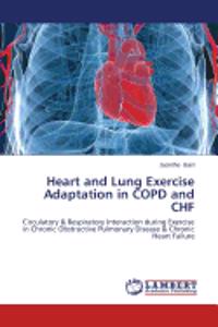 Heart and Lung Exercise Adaptation in COPD and CHF