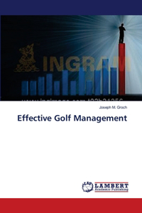 Effective Golf Management