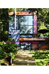 Wood Houses