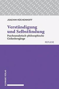 Verstandigung Und Selbstfindung