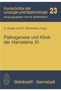 Pathogenese Und Klinik Der Harnsteine XI