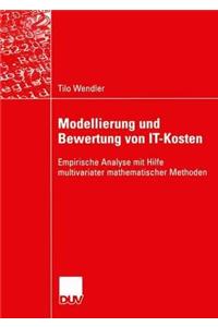 Modellierung Und Bewertung Von It-Kosten