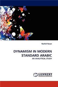 Dynamism in Modern Standard Arabic