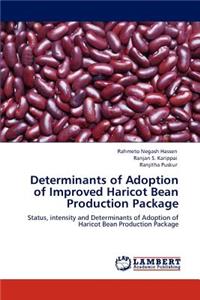 Determinants of Adoption of Improved Haricot Bean Production Package