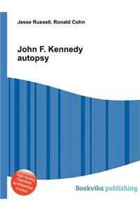 John F. Kennedy Autopsy