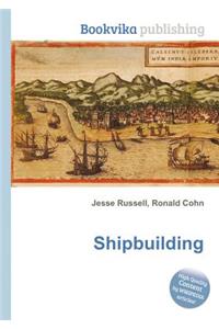 Shipbuilding