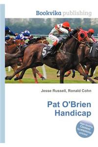 Pat O'Brien Handicap