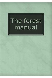 The forest manual