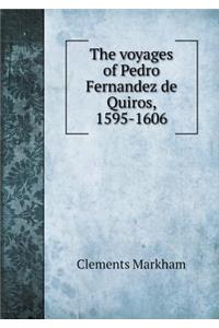 The voyages of Pedro Fernandez de Quiros, 1595-1606