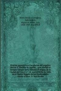 Oracion panegyrica a las glorias del angelico doctor S. Thomas de Aquino