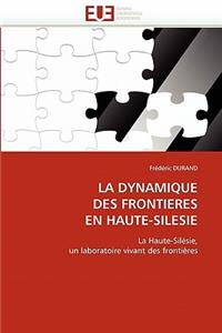 La Dynamique Des Frontieres En Haute-Silesie