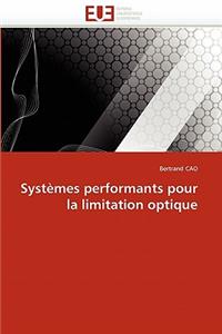 Systèmes Performants Pour La Limitation Optique