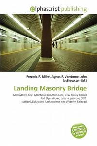 Landing Masonry Bridge
