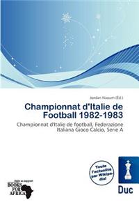 Championnat D'Italie de Football 1982-1983