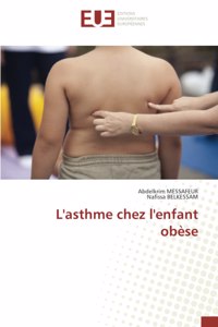 L'asthme chez l'enfant obèse