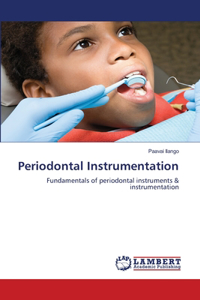 Periodontal Instrumentation