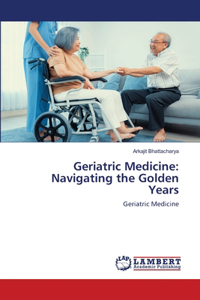 Geriatric Medicine