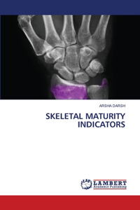 Skeletal Maturity Indicators