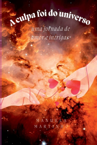 A Culpa Foi Do Universo
